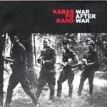 Karas po karo / War after War
