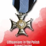 Lithuanians in the Polish Armed Forces and German Captivity, 1939–1945