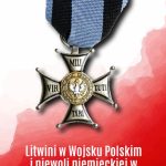 Litwini w Wojsku Polskim i w niewoli niemieckiej w latach 1939–1945