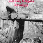 Lietuvių Golgota Revučyje