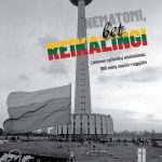 Nematomi, bet reikalingi. Lietuvos ryšininkų atsiminimai 1991 m. sausis-rugpjūtis